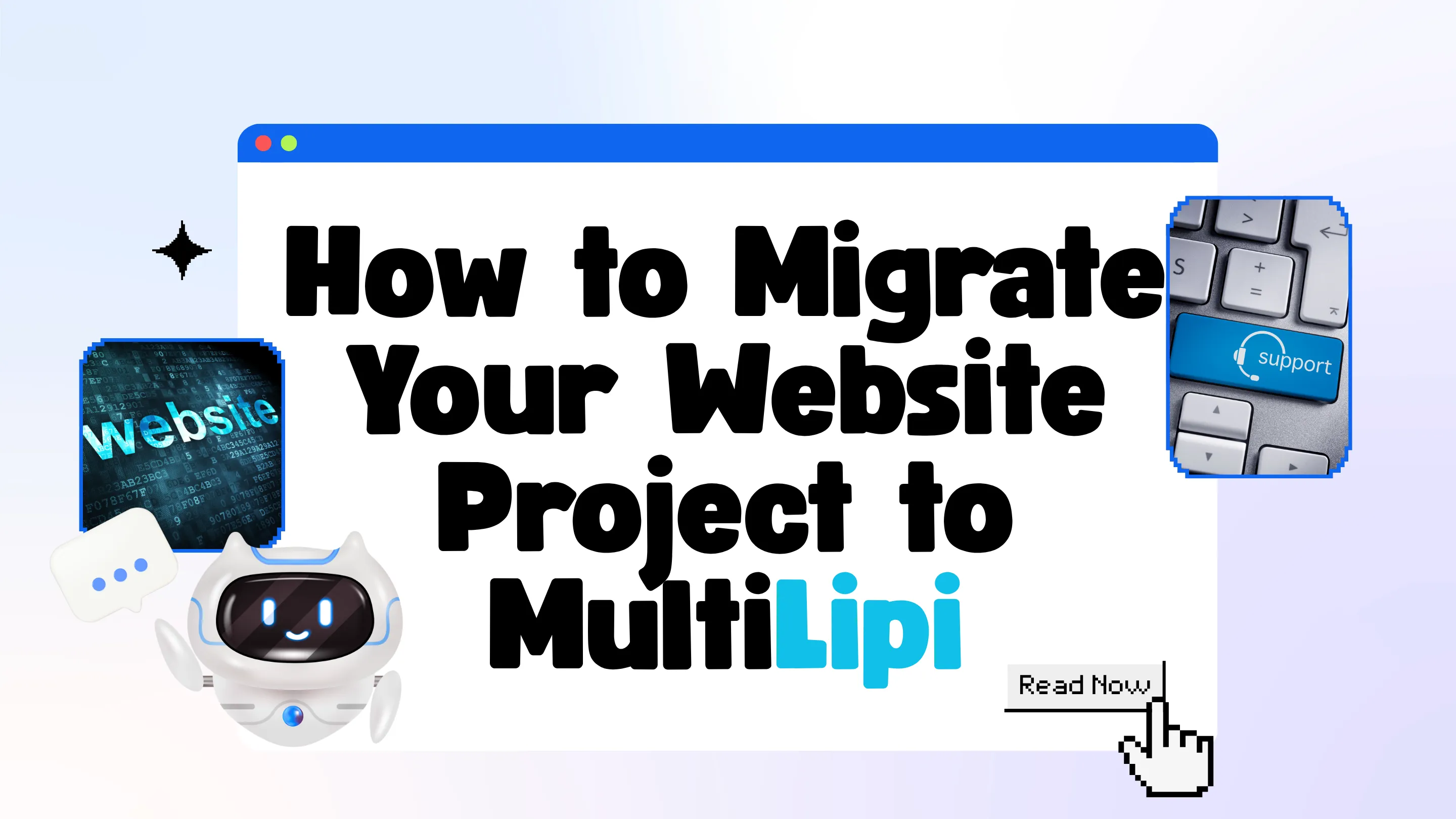 How to Migrate Your Website Translation Project to MultiLipi